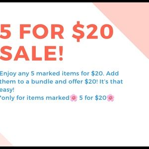 🌸5 for $20 Sale 🌸